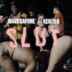 Wave Capone ft Kenzo B - Slut