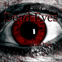 Dead Eyes