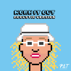 Work It Out (Acoustic Version)