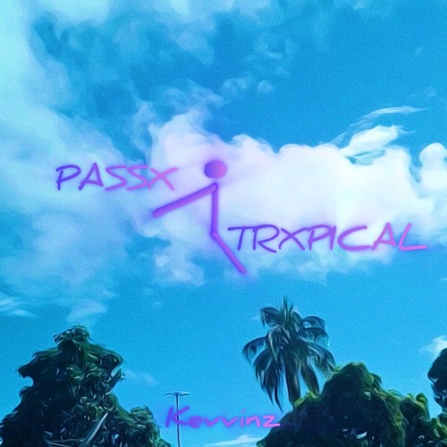 PASSX TRXPICAL