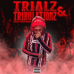 Tray “Bienthurz”- Same Homie