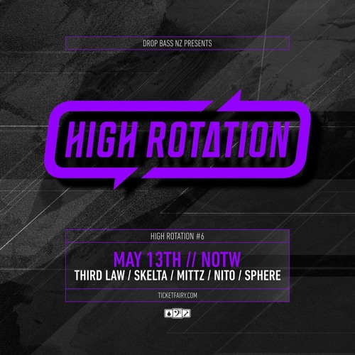 Drop Bass NZ: High Rotation 6 - Promo Mix