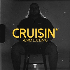 Adam Ludewig - Cruisin'