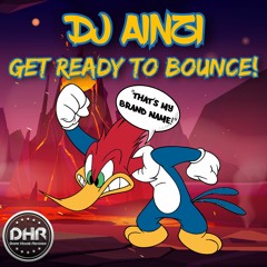 Dj Ainzi - Get Ready To Bounce