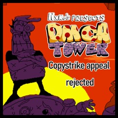 DMCA tower ost - Copystrike appeal rejected (Bye bye there! - crumbling tower of pizza)