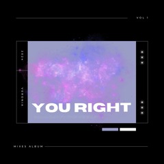 You Right - Doja Cat Remix
