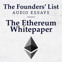 The Founders' List: The Ethereum Whitepaper