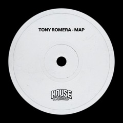 Tony Romera - Map [House Delivery]