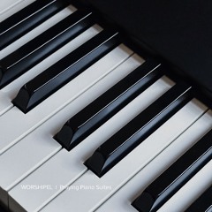 Praying Piano Suites 6