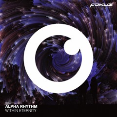 Alpha Rhythm, Humanature & Leo Wood -  Keeping On