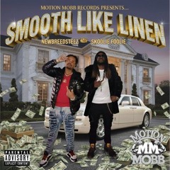 NewBreedSteez x Skoolie Foolie - Smooth Like Linen
