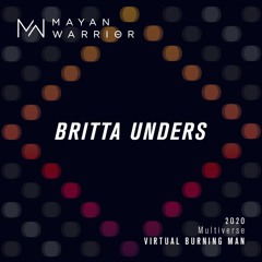 Britta Unders - Mayan Warrior - Virtual Burning Man 2020