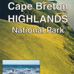 PDF/READ Cape Breton Highlands National Park Ne