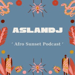 Afro Sunset Podcast (11.09.2023)