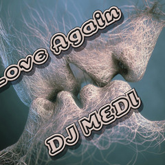 djmedi - Love Again