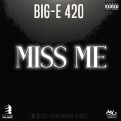 Miss Me (mixedbyjcraig) 3-23-25