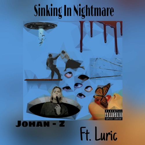 Sinking In Nightmare // Ft. Luric