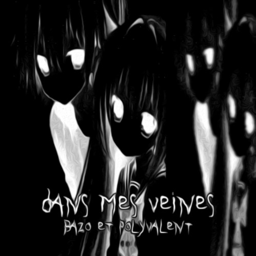 dans mes veines (DISPO ALL PLATE-FORME)