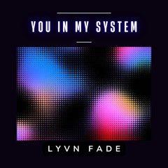 You in My System [Melodic Techno / Dark Progressive]