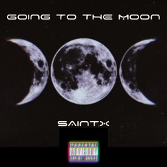 Going To The Moon (Prod. Poloboy 81)