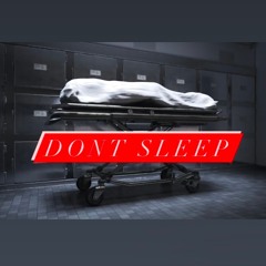 Shunk Hooley x Q40Reek - Dont Sleep