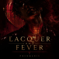 Lacquer and Fever artwork