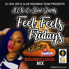 Feel Feels Friday Mix Live on Twitch | R&B and Slow Jams