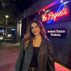 No Regrets - Ambient Trance Session