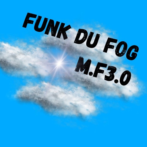 Funk du Fog