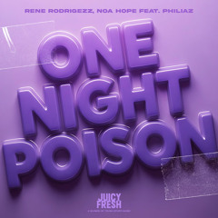 One Night Poison (feat. PHILIAZ)