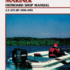 [FREE] EPUB 📩 Mariner 2.5-275 HP OB 90-1993 by  Penton Staff EPUB KINDLE PDF EBOOK