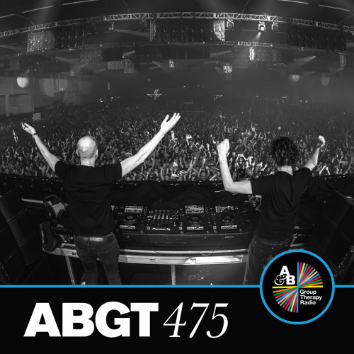 Group Therapy 475 with Above & Beyond and Barry Can't Swim