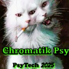 PsyTech - 12.10.2025  -  Chromatik Psy