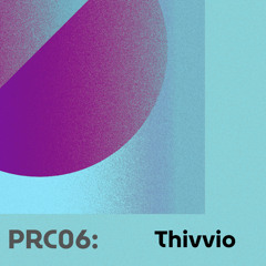 PRC06: Thivvio