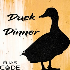 Elias Code - Duck Dinner [20k Special][FREE DOWNLOAD]