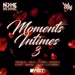 Dj Nicks Feat Dj Wann - Moments Intimes Vol.3