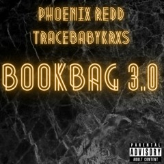 Bookbag 3.0 (Feat. Tracebabykrxs)(Remix)