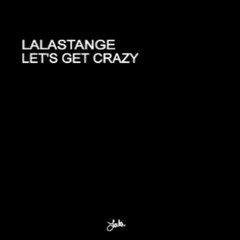 Let's Get Crazy