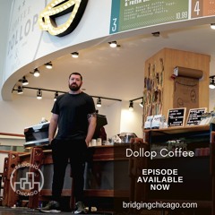 Season 5 Episode 38: Dollop Coffee Co.