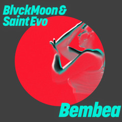 Premiere: BlvckMoon & Saint Evo - Bembea [Get Physical]