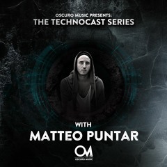 Oscuro Music Technocast #074 With Matteo Puntar