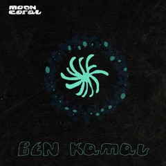 mooncoral.tape31 ~ Ben Kamal
