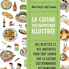 [Télécharger le livre] La cuisine vietnamienne illustrée sur votre liseuse dB2ZV