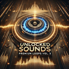 Unlocked Sounds: Premium Loops Vol. 3 (Preview) | Royalty-Free Melody Kit