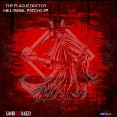 The Plague Doctor - THIS PLACE IS HAUNTED