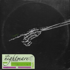 NIGHTMARE