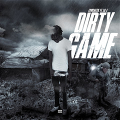 Dirty Game (feat. Lil E)