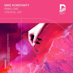 Mike Konstanty - Rain Love (Original Mix)