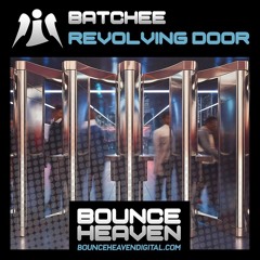 Batchee - Revolving Door (SAMPLE)