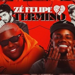 Zé Felipe Termino  - Mc Jvila, Aaron Modesto (Prod.DJ Guh Beats e DJ GVS)